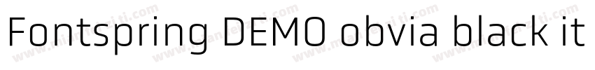 Fontspring DEMO obvia black italic字体转换